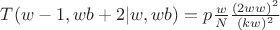 $T(w-1,wb+2|w,wb)=p \frac{w}{N} \frac{(2ww)^2}{(kw)^2}$