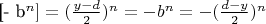 [- b^n] = (\frac{y - d}{2})^n= - b^n = - (\frac{d - y}{2}) ^n