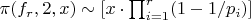 $\pi(f_r,2,x) \sim [x \cdot \prod_{i=1}^{r} (1-1/p_i)]$