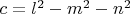 $c=l^2-m^2-n^2$