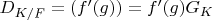 $D_{K/F}=(f'(g))=f'(g) G_K$