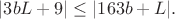 $\displaystyle |3bL+9|\le |163b+L|.$