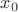 $\[{x_0}\]$
