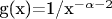 g(x)=1/x^{-\alpha-2}$