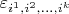 $\varepsilon_{i^1, i^2, \dots , i^k} $