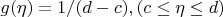 $$g(\eta) = 1/(d - c), (c \leq \eta \leq d) $$