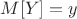 $M[Y]=y$