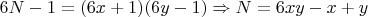 $6N-1=(6x+1)(6y-1)\Rightarrow N=6xy-x+y$