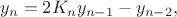 $$y_n=2K_ny_{n-1}-y_{n-2},$$