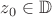 $z_0\in {\Bbb D}$ $z_0\in {\Bbb D}$