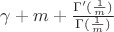 $\gamma + m + \frac{\Gamma'(\frac1m)}{\Gamma(\frac1m)}$