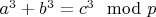 $a^{3}+ b^{3}=c^{3}\mod p$