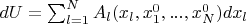 $dU=\sum_{l=1}^N A_l(x_l,x_1^0,...,x_N^0)dx_l$
