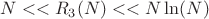 $N<<R_3(N) << N \ln(N)$