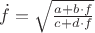 $\dot f=\sqrt{a+b\cdot f\over c+d\cdot f}$