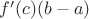 $f'(c)(b-a)$