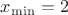 $x_{\min }=2$