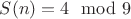 $S(n)=4\mod 9$