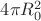 $4\pi R_0^2$