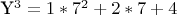 Y^3  = 1*7^2  + 2*7  + 4