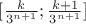 $[\frac{k}{3^{n+1}};\frac{k+1}{3^{n+1}}]$