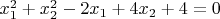 $x_1^2+x_2^2-2x_1+4x_2+4=0$