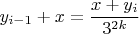 $$y_{i-1}+x= \frac {x+y_i} {3^{2k}}$$