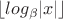 ${\left \lfloor log_{\beta}|x| \right \rfloor }$ ${\left \lfloor log_{\beta}|x| \right \rfloor }$