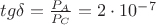 $tg \delta =\frac{P_A}{P_C}={2}\cdot{10^-^7}$