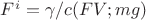 $F^i=\gamma/c(FV;mg)$