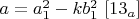 $a=a_1^2-kb_1^2$    $[13_a]$