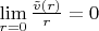 $\lim\limits_{r=0}^{}\frac{\tilde{v}(r)}{r} = 0$