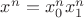 $x^n=x_0^nx_1^n$
