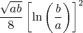 $\dfrac{\sqrt{ab}}{8}\left[\ln\left(\dfrac{b}{a}\right)\right]^2$