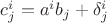 $c^i_j=a^ib_j+\delta^i_j$