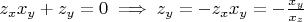 $z_x x_y + z_y = 0 \implies z_y = -z_x x_y = -\frac{x_y}{x_z}$