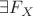 $\exists F_X$ $\exists F_X$