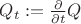 $Q_t:=\frac{\partial}{\partial t}Q$