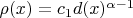 $\rho(x)=c_1 d(x)^{\alpha-1}$
