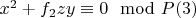 $x^2 + f_2zy\equiv 0\mod P\engo(3)$