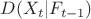 $D(X_t | F_{t-1})$