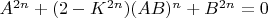 $A^{2n}+(2- K^{2n}) (AB)^n+B^{2n} = 0$