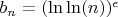 $b_n=(\ln\ln(n))^{\epsilon}$