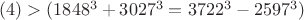 $(#4)>(1848^3+3027^3=3722^3-2597^3)$