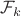$\mathcal{F}_k$