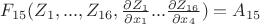 $F_{15} (Z_1, ..., Z_{16}, \frac{\partial Z_1}{\partial x_1} ... \frac{\partial Z_{16}}{\partial x_4})=A_{15}$