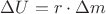 $\Delta U=r\cdot\Delta m$ $\Delta U=r\cdot\Delta m$