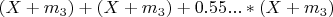$(X+m_3) +(X+m_3) +0.55...*(X+m_3)$