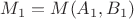 $M_1=M(A_1,B_1)$