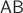 $\mathsf A\mathsf B$